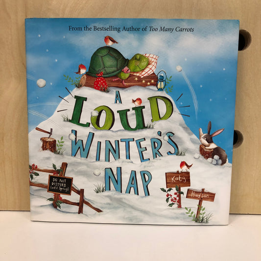 A Loud Winter’s Nap