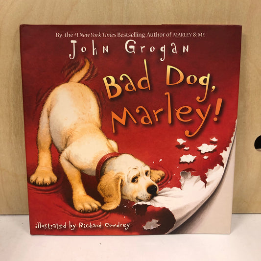 Bad Dog, Marley!