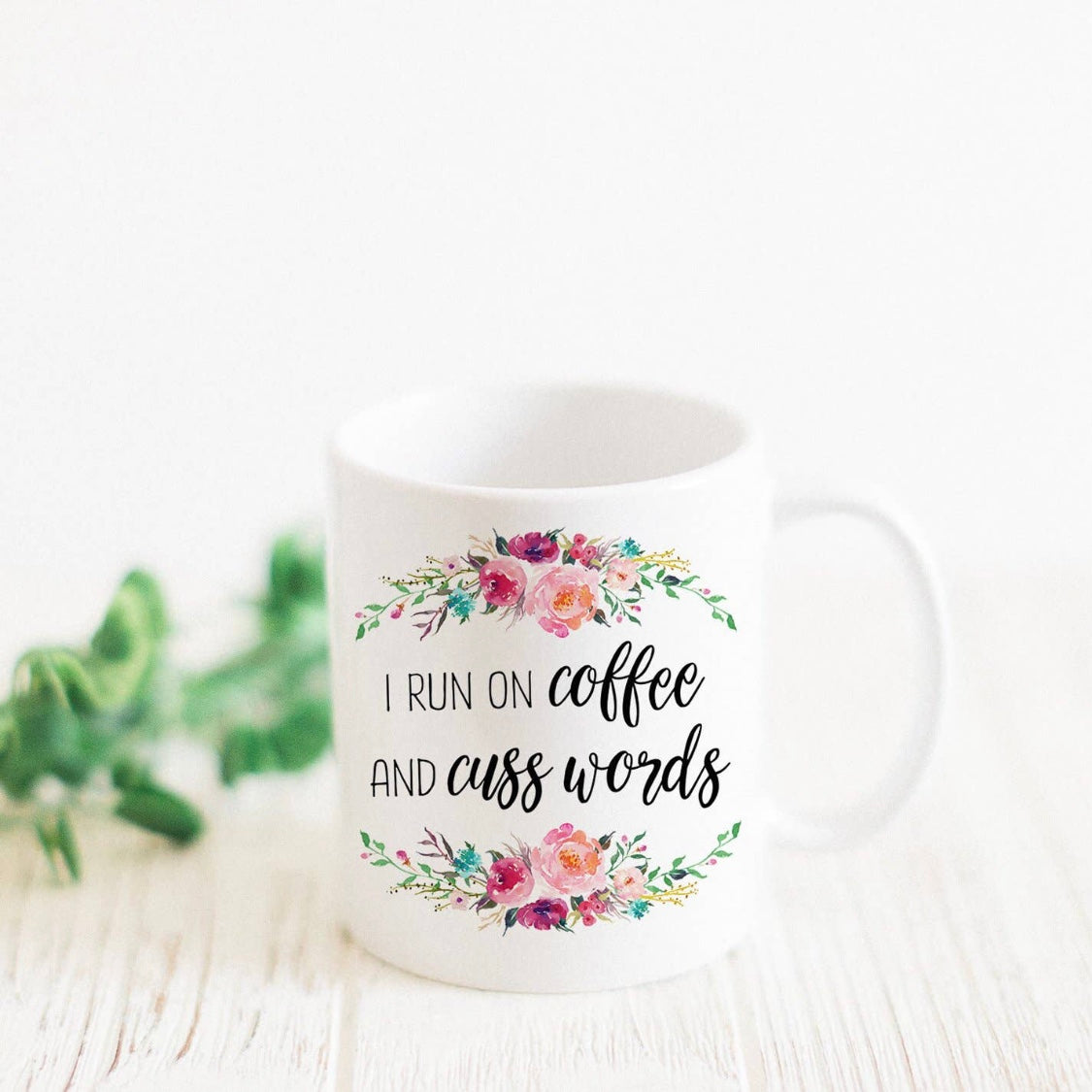 Run On Coffee & Cuss Words Mug