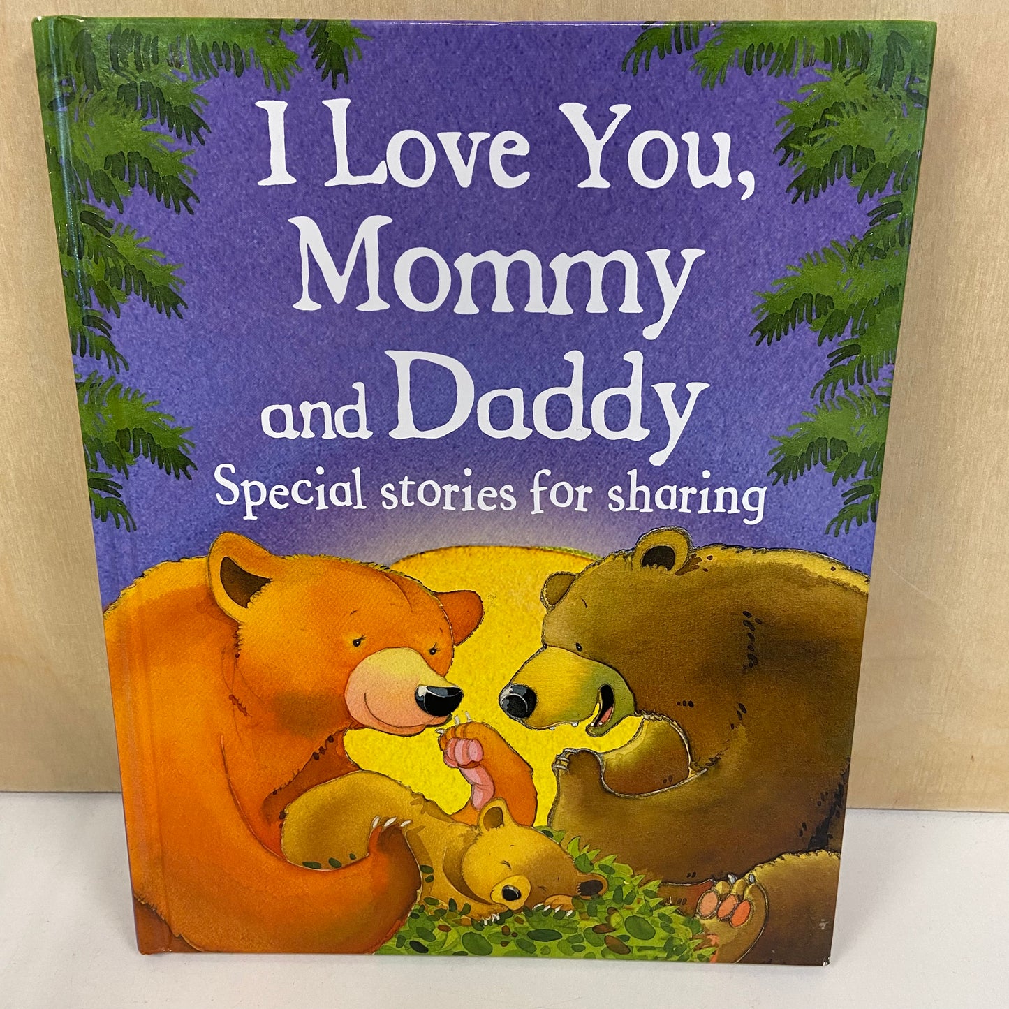 I Love You, Mommy & Daddy