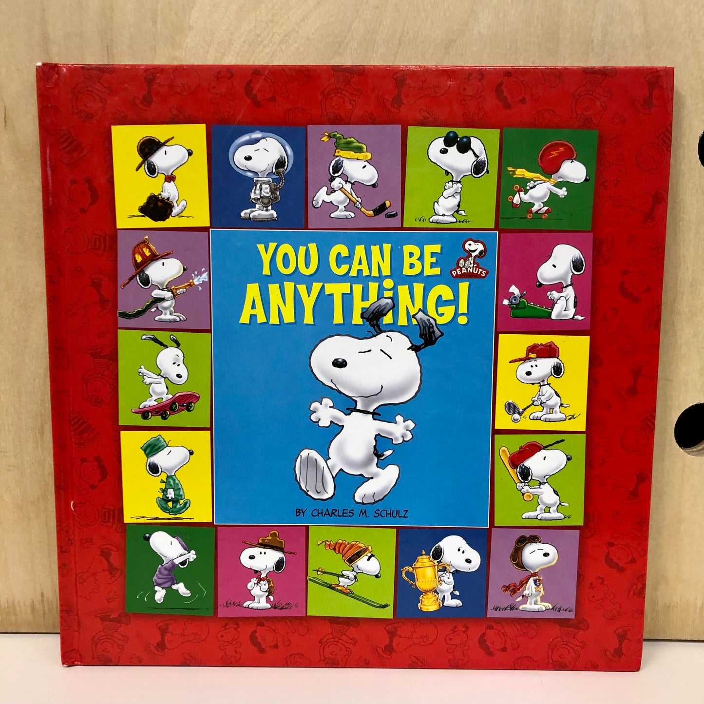 Peanuts You Can Be Anything!