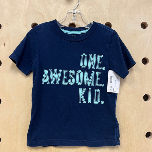 One. Awesome. Kid. Tee