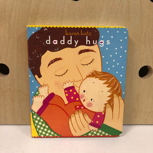 Daddy Hugs
