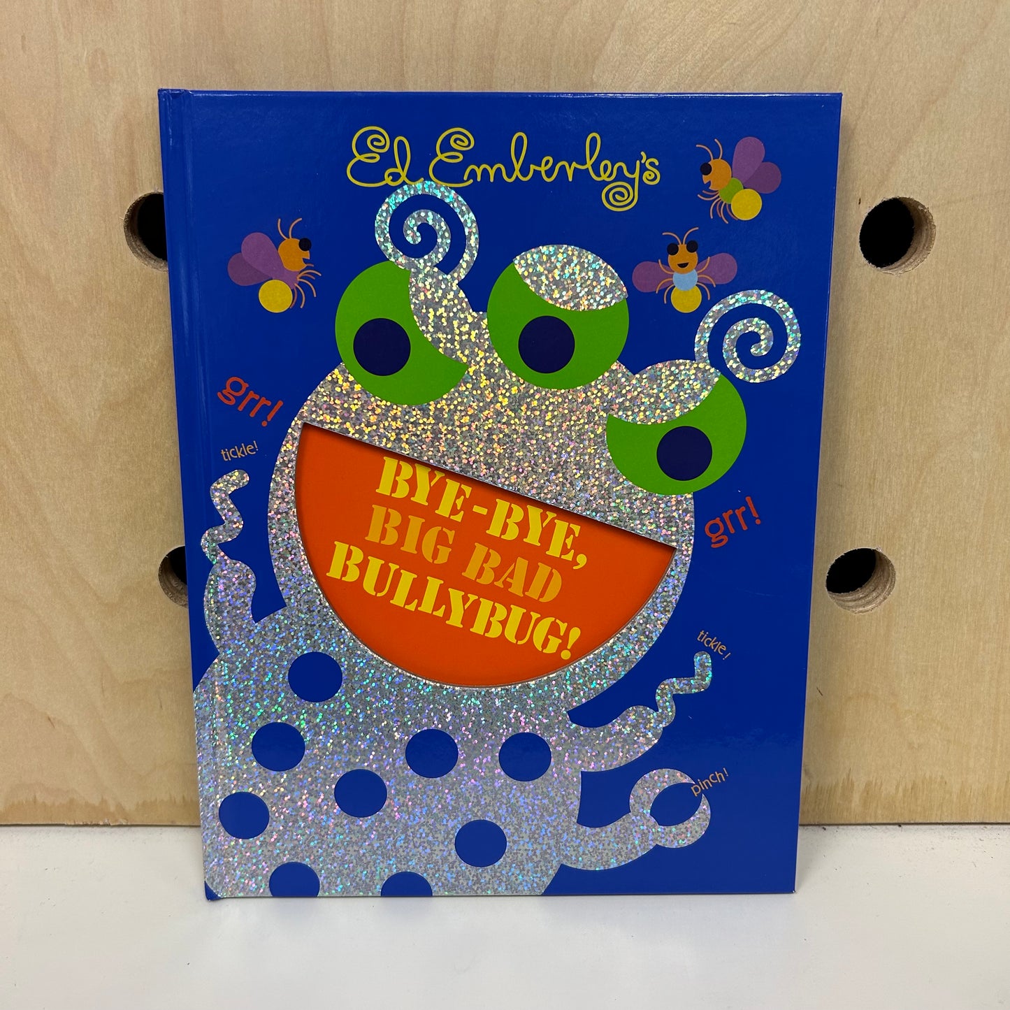 Bye-Bye, Big Bad Bullybug!