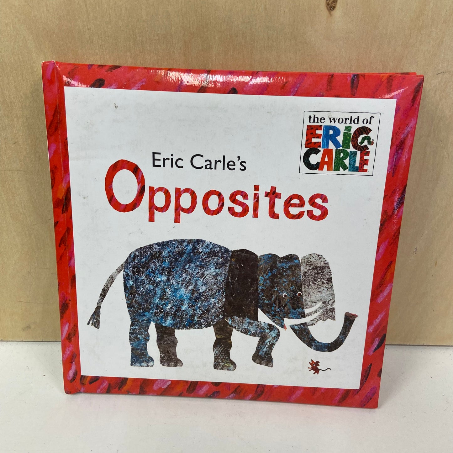 Eric Carles Opposites