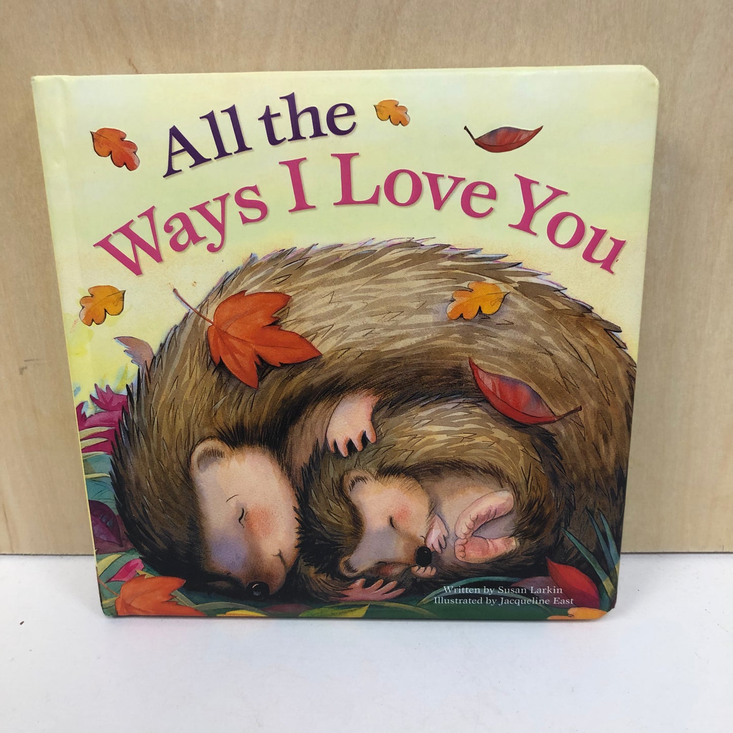 All the Ways I Love You